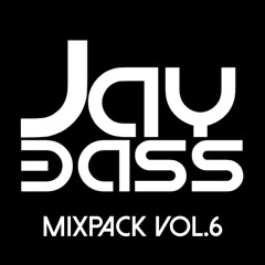 JAY BASS MIXPACK VOL.6