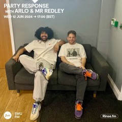 Party Response with ARLO & Mr Redley - 12 June 2024