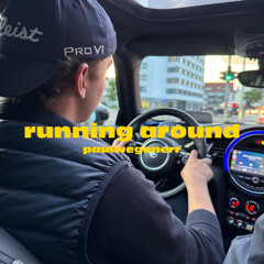 running around