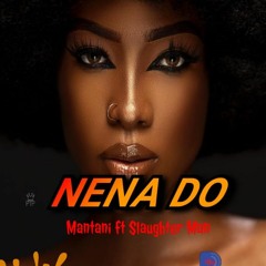 Nena Do - ft Hardlife Avenue Music (2020)