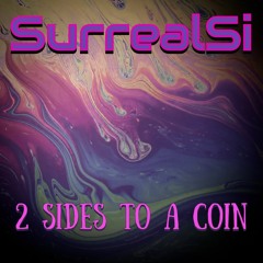 2 Sides To A Coin