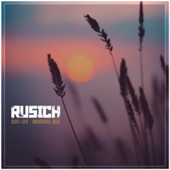 Rusich - Sun Life - (Original Mix) - HC