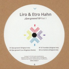 A1. Etro Hahn & Liro - Qué Groove 12" (CumpaLtd)