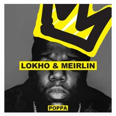 Lokho & Meirlin - Poppa