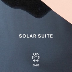 Oddysee 040 | 'Treading Water' by Solar Suite