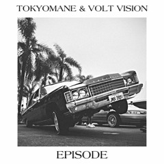 TOKYOMANE, VOLT VISION - EPISODE