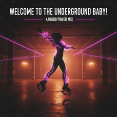 25-11 Interval x Kangoo Jumps x Fit Boots Workout Mix - Welcome to the underground baby!