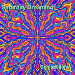 Saturday Dreaming