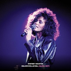 Whitney Houston - Million Dollar Bill (GLOVA. edit)