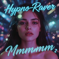 Mmmmmm (New Version)