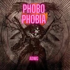 Phobophobia