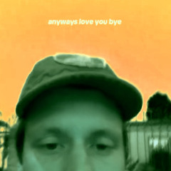 the best of me (love u bye)