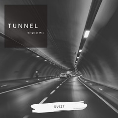Tunnel