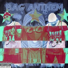 Bag Anthem (Prod.@Dirtyy_4)