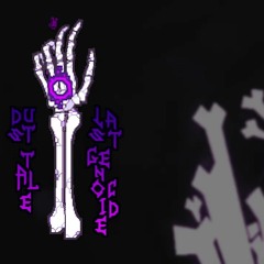 DustTale: Last Genocide (DTLG full ost)