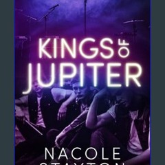 [PDF] eBOOK Read 💖 Kings of Jupiter: A Why Choose Romance (Ink and Lyrics Duet Book 1)     Kindle