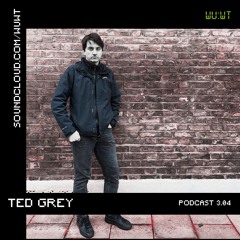 WUWT: Podcast 3.04 - Ted Grey