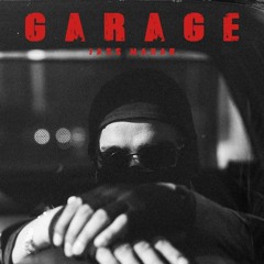 Garage - Jass Manak