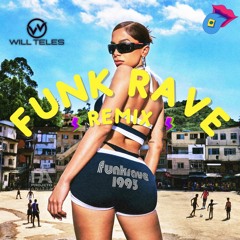 Anitta - Funk Rave (DJ Will Teles Remix) SC