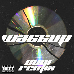 Joey Valence & Brae - Wassup (Feat. JPEGMAFIA) (Cugi Remix) [FREE DOWNLOAD]
