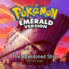 Pokémon RSE - Abandoned Ship (MKT Arrange)