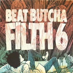 Beat Butcha - Filth Vol. 6 - Drum Kit