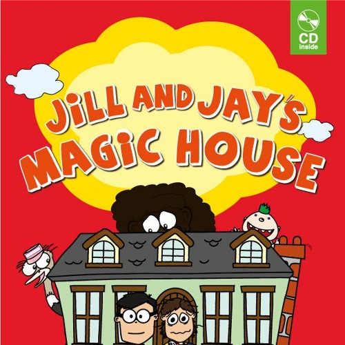 Jill and Jay's Magic House Book 1