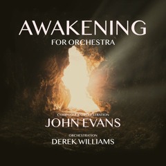 Awakening for Orchestra