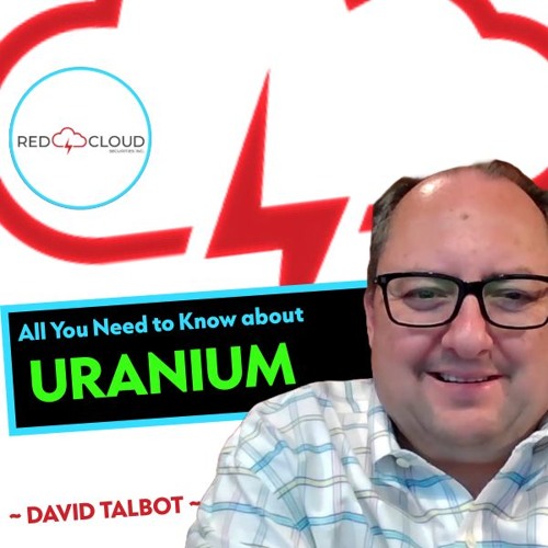 "RIGHT NOW!  ALL YOU NEED TO KNOW ABOUT URANIUM" | David Talbot