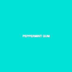 PEPPERMINT GUM