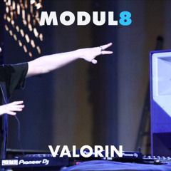 MODUL8 Podcast #016: VALORIN [ Dark Bounce ]