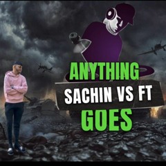 Anything Goes Sachin New Generation Sound