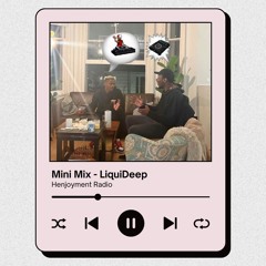 Henjoyment Mini Mix - LiquiDeep