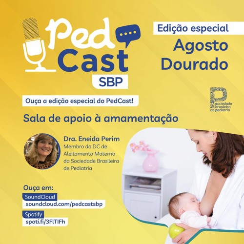 Ep.#21 | Sala de apoio à amamentação - Dra. Eneida Perim