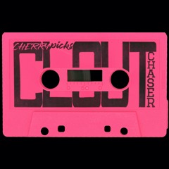 Clout Chaser Side: A