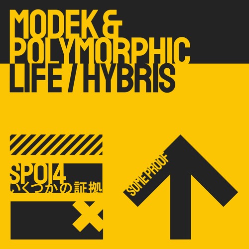 Modek & Polymorphic - Life / Hybris | SP014🡩 [OUT NOW!]