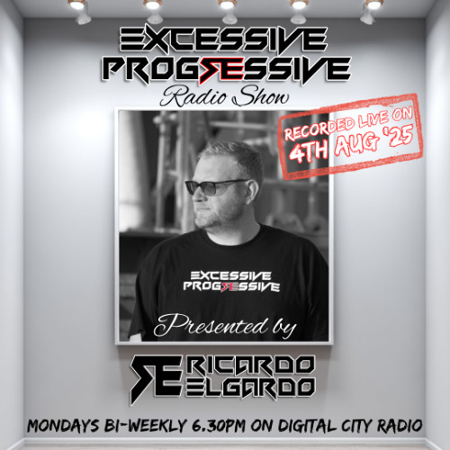 Excessive Progressive Live on DCR Monday 4th August '25