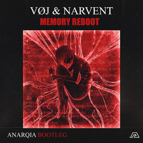 VØJ, Narvent - Memory Reboot (ANARQIA BOOTLEG MIX) [Free Download]