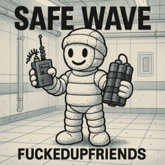 Safe Wave
