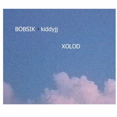 xolod - BOBSIK x kiddyjj(demo)