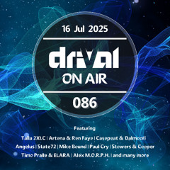 Drival On Air 086