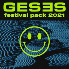 GESES - FESTIVAL 2021 MASHUP PACK @IAMGESES