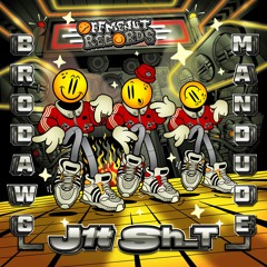 J1T SH*T (Original Mix) [OFF ME NUT RECORDS]