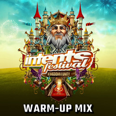 Intents Festival 2023 | Kingdom of Unity | Warm-up Mix