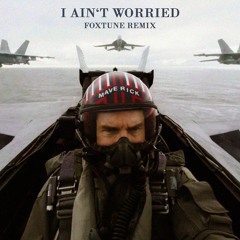 OneRepublic - I Ain't Worried (FoxTune Remix)