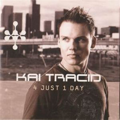 Kai Tracid - 4 just 1 day (Si Mars remix)