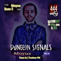 Dungeon Signals Podcast 444 - Moyua