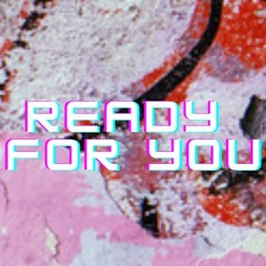 MoJi - Ready For You
