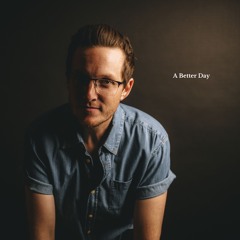 A Better Day (Orchestra Version)