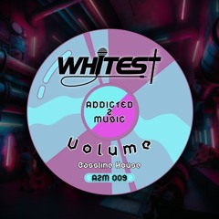 Whitest - Volume (Bassline House) FREE DL